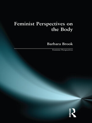 cover image of Feminist Perspectives on the Body